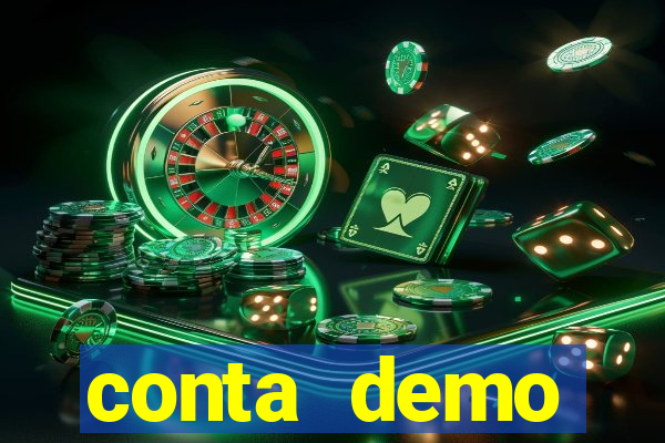 conta demo plataforma slots